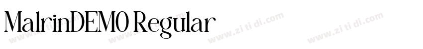MalrinDEMO Regular字体转换 MalrinDEMO Regular字体转换